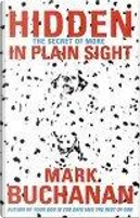 Hidden in Plain Sight by Mark Buchanan