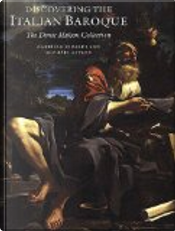 Discovering the Italian Baroque by Gabriele Finaldi, Michael Kitson