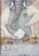 La pasticceria Zitti by Rosa Tiziana Bruno