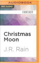 Christmas Moon by J. R. Rain