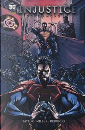 Injustice. Gods among us by Tom Taylor