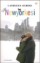 I Newyorkesi by Cathleen Schine