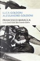 Francesco Baracca by Alessandro Goldoni, Luca Goldoni