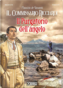 Il commissario Ricciardi: Il purgatorio dell'angelo by Maurizio de Giovanni, Sergio Brancato