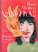 Nosotras/ Us by Rosa Montero