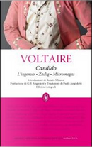 Candido - L'ingenuo - Zadig - Micromegas. by Voltaire