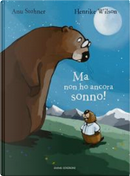 Ma non ho ancora sonno! by Anu Stohner
