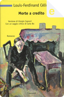 Morte a credito by Louis-Ferdinand Céline
