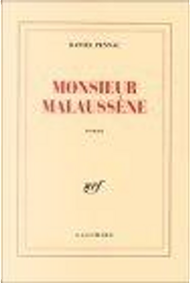 Monsieur Malaussène by Daniel Pennac