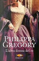 L'altra donna del re by Philippa Gregory