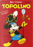 Topolino n. 1 by Angelo Bioletto, Bill Walsh, Carl Barks, Carl Buettner, Dick Moores, Don Gunn, Floyd Gottfredson, George Stallings, Guido Martina, Jack Hannah, Nick George