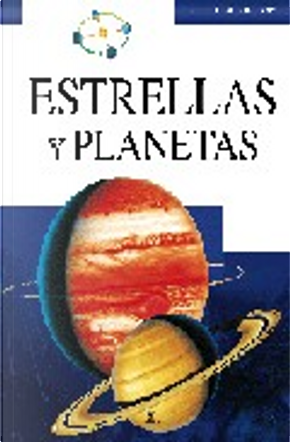 Estrellas y Planetas/ Stars and Planets by Nicholas Harris