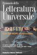 Dizionario della letteratura universale by Eridano Bazzarelli, Giuseppe Minzoni