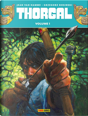 Thorgal vol. 1 by Grzegorz Rosinski, Jean Van Hamme