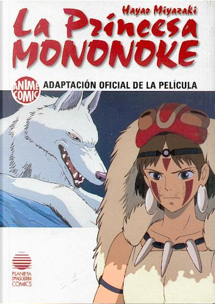 Principessa Mononoke - Hayao Miyazaki - Mondadori Store