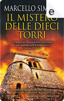 Il mistero delle dieci torri by Marcello Simoni