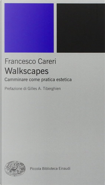 Walkscapes by Francesco Careri