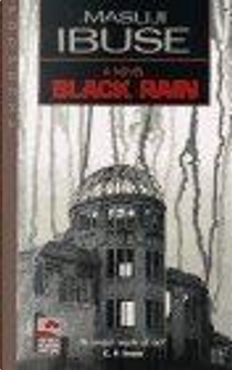 Black Rain by Ibuse Masuji