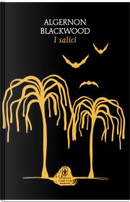 I salici by Algernon Blackwood