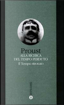 Il tempo ritrovato by Marcel Proust