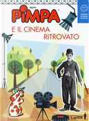 Pimpa e il cinema ritrovato. Ediz. a colori by Francesco Altan
