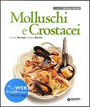 Molluschi e crostacei by Annalisa Barbagli, Stefania A. Barzini