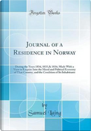 Journal of a Residence in Norway by Samuel Laing