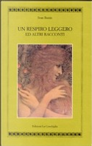 Un respiro leggero by Ivan A. Bunin