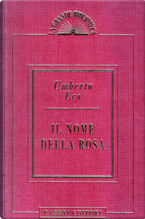 Il nome della rosa by Umberto Eco