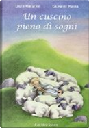 Un cuscino pieno di sogni by Giovanni Manna, Laura Manaresi