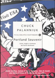 Portland souvenir by Chuck Palahniuk