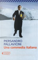 Una commedia italiana by Piersandro Pallavicini