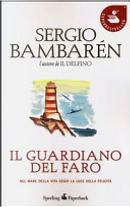 Il guardiano del faro by Sergio Bambaren