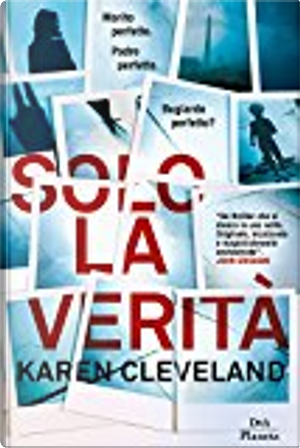 Solo la verità by Karen Cleveland