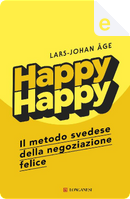 Happy Happy by Lars-Johan Åge