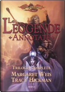 Le leggende annotate by Margaret Weis, Tracy Hickman