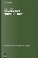 Generative Morphology by Sergio Scalise
