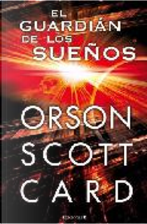 El guardián de los sueños by Orson Scott Card