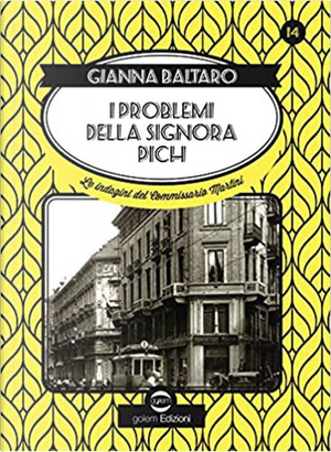 I problemi della signora Pich by Gianna Baltaro