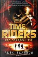 Time riders by Alex Scarrow