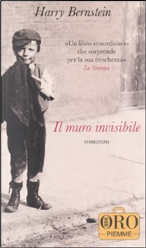 Il muro invisibile by Harry Bernstein