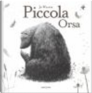 Piccola orsa by Jo Weaver