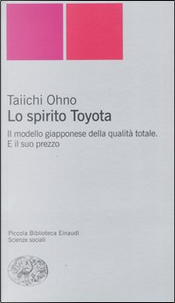 Lo spirito Toyota by Ohno Taiichi