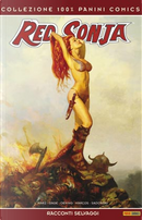 Red Sonja: Racconti selvaggi by Adriano Batista, Christos N. Gage, Diego Bernard, Joshua Ortega, Joyce Chin, Lui Antonio, Michael Avon Oeming, Mike Leib, Pablo Marcos, Ron Adrian, Ron Marz, Stephen Sadowski, Vito Delsante, Walter Geovani