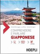 Comprendere e parlare giapponese by Luca Milasi, Matilde Mastrangelo, Stefano Romagnoli