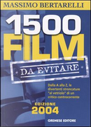 Millecinquecento film da evitare by Massimo Bertarelli