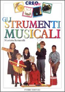 Creo con gli strumenti musicali by Nicoletta Romanelli