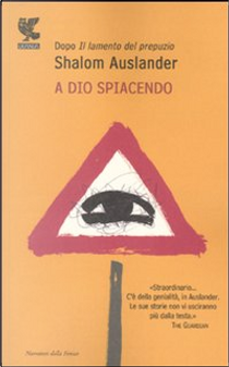 A Dio spiacendo by Shalom Auslander