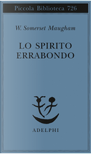 Lo spirito errabondo by William Somerset Maugham