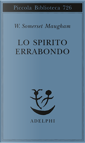 Lo spirito errabondo by 毛姆